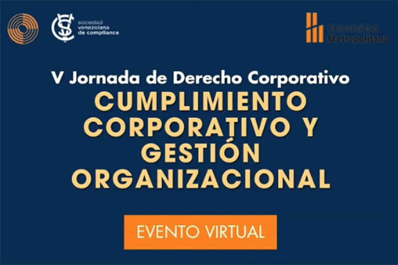 V Jornada de Derecho Corporativo se llevó a cabo en la UNIMET